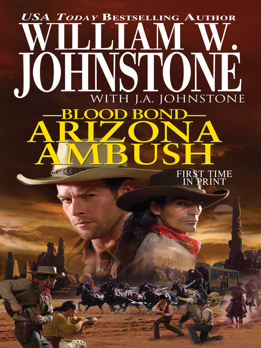 Title details for Arizona Ambush by William W. Johnstone - Available